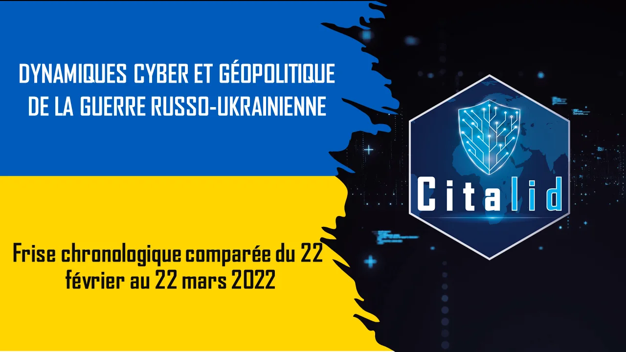 Citalid Dynamiques cyber geopolitique guerre russo ukrainienne